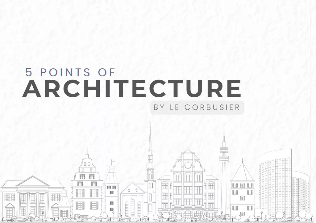 5 Points of Architecture