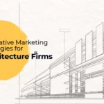Content Marketing for Architecture Firms