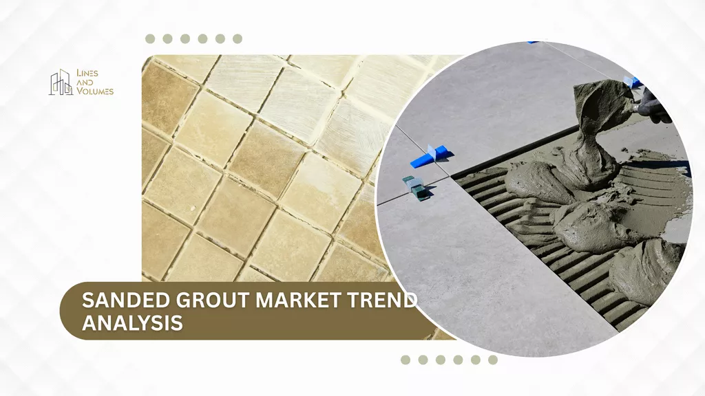 sanded grout market