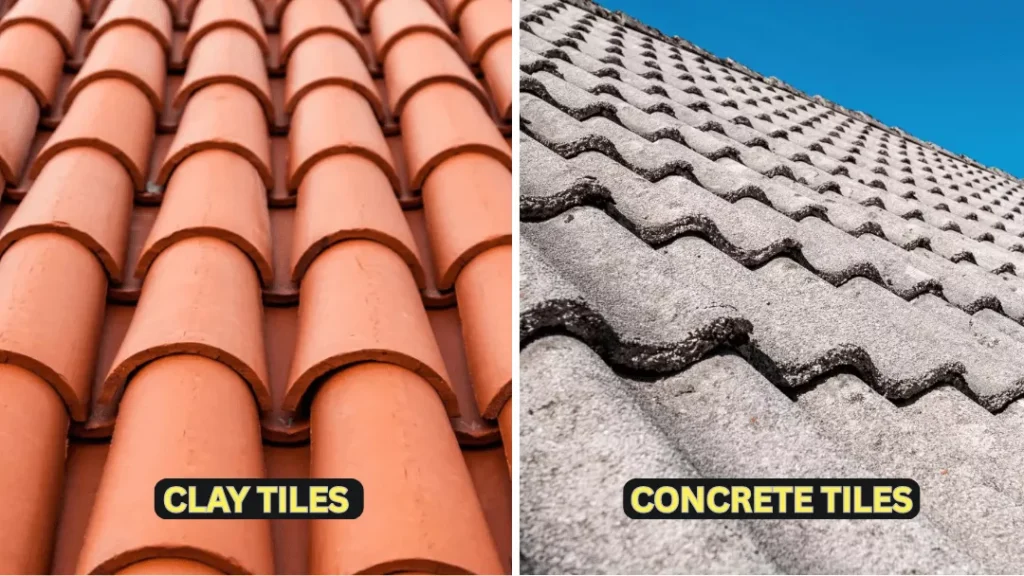 Concrete or Clay Tiles