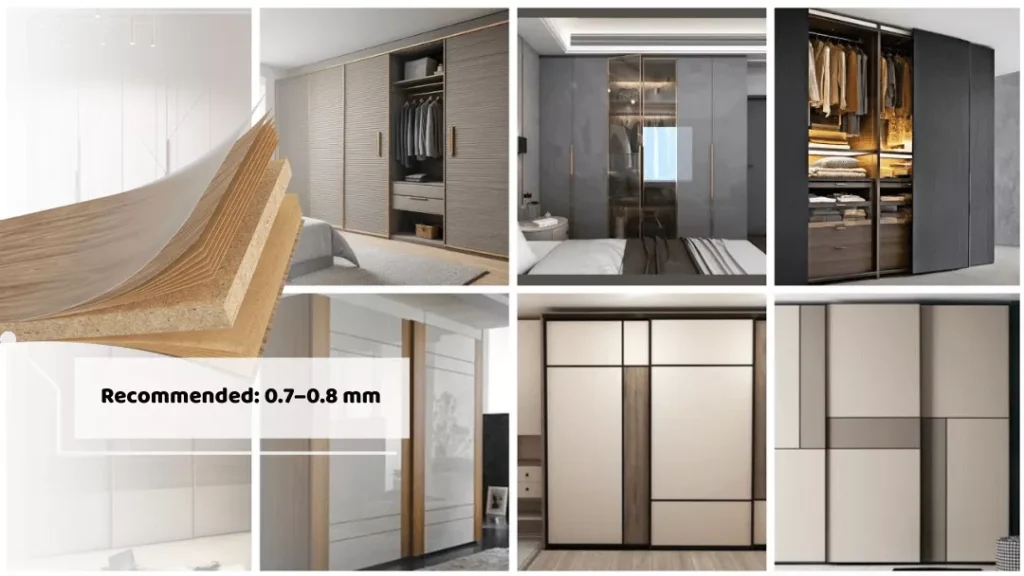 Tall wardrobe shutters using 0.7–0.8 mm laminate for flexibility in large panels.