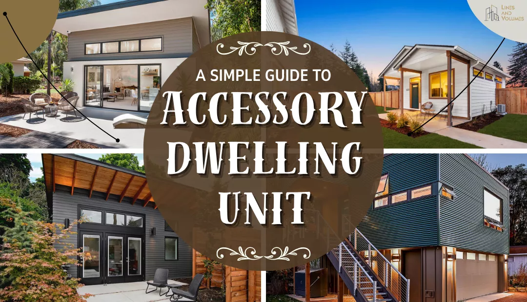 What Is an Accessory Dwelling Unit (ADU)