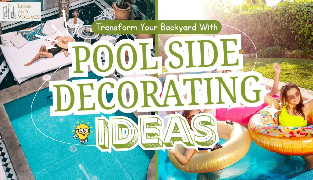 Pool Side Decorating Ideas