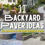 11 Backyard Paver Ideas