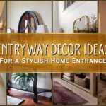 Entryway Decor Ideas